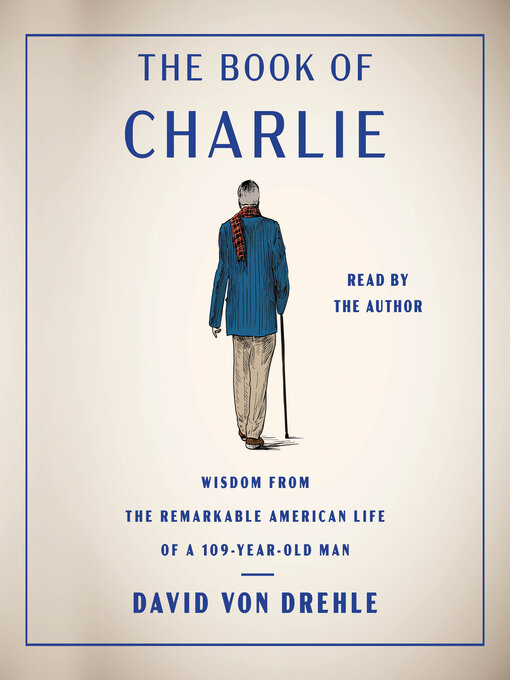 Title details for The Book of Charlie by David Von Drehle - Available